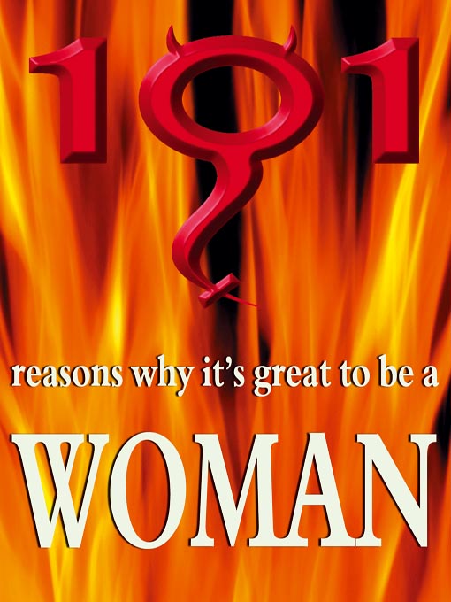 Title details for 101 Reasons Why It's Great to be a Woman by Elizabeth Kershaw - Wait list